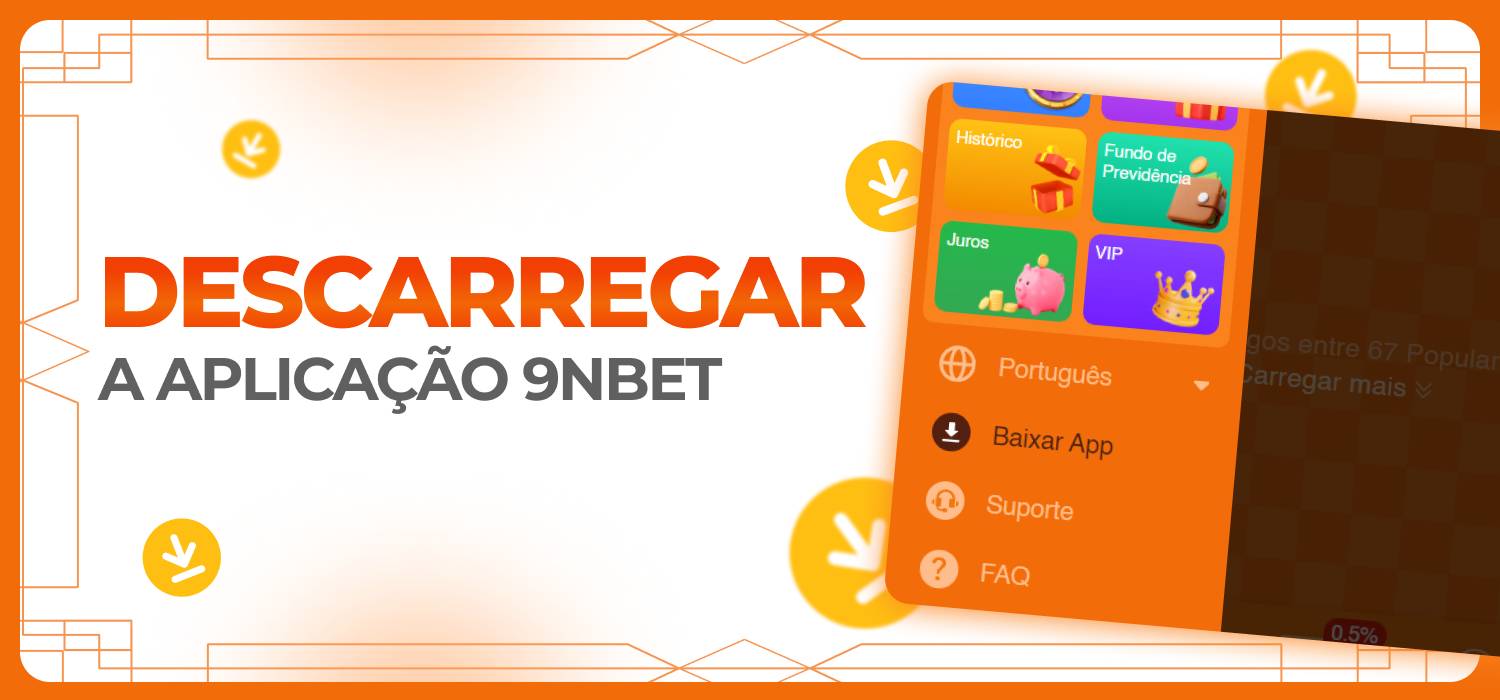 faça o download do 9nbet em seu telefone
